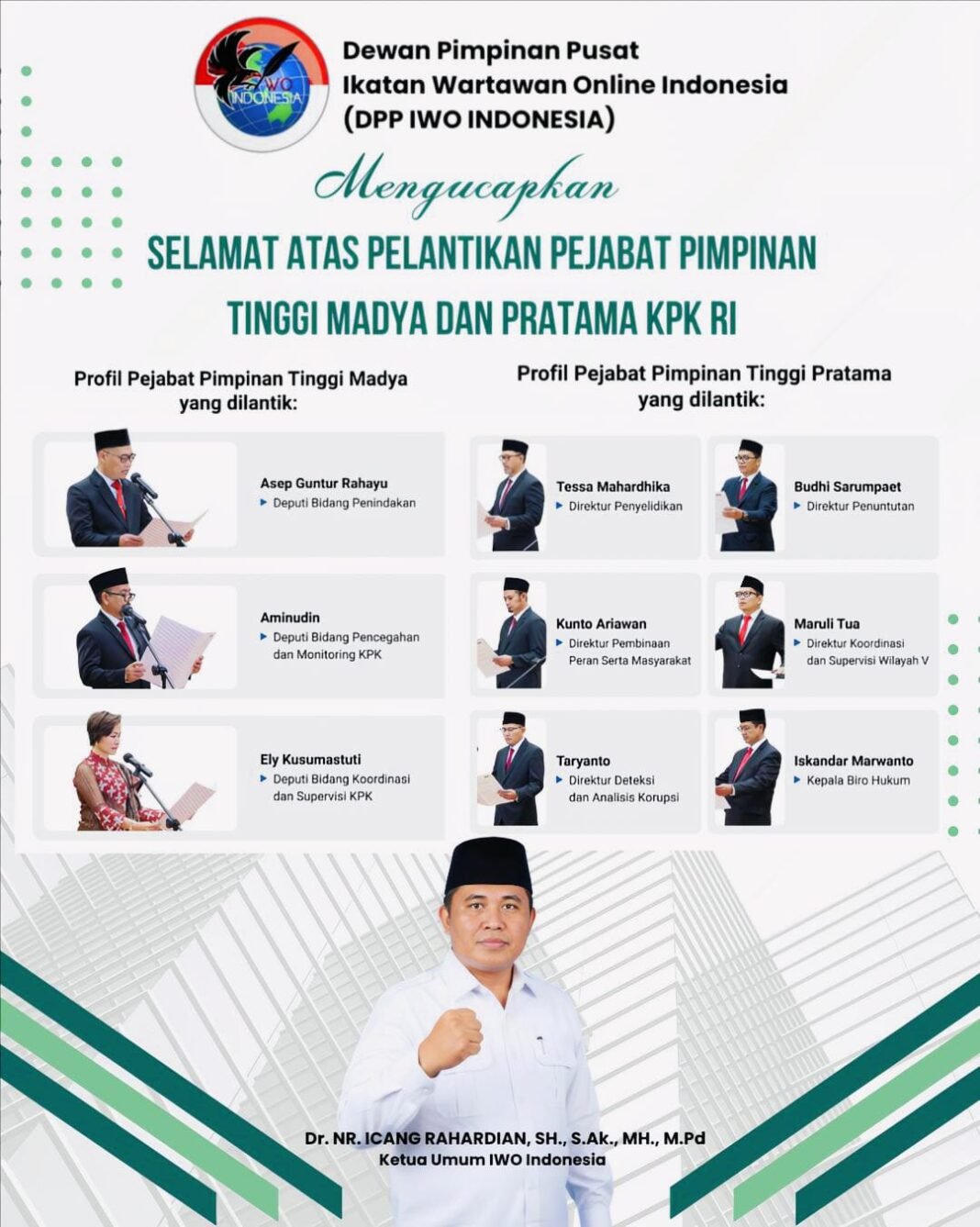 Ketum IWOI Ucapkan Selamat atas Pelantikan Pejabat Pimpinan Tinggi Madya dan Pratama KPK RI